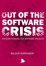 Out of the Software Crisis book cover