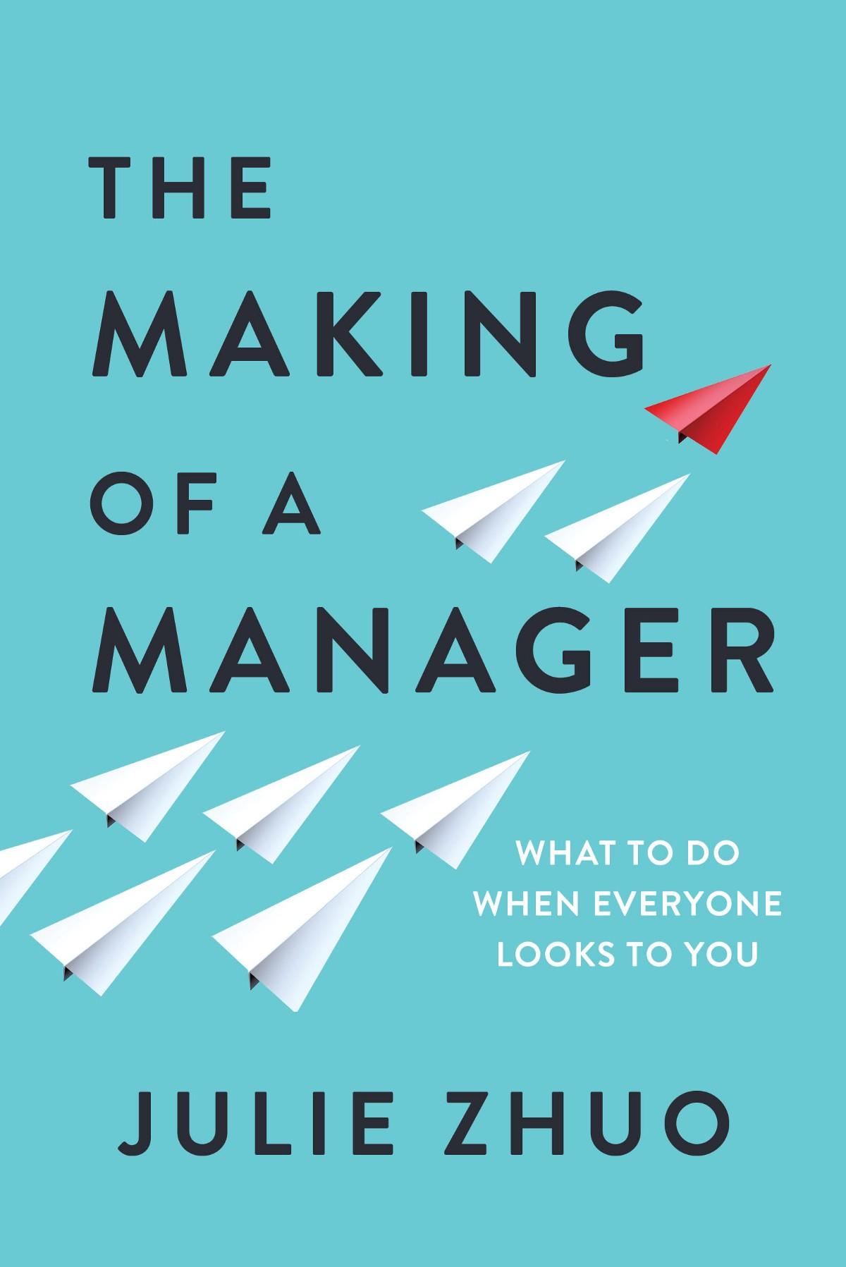The Making of a Manager book cover