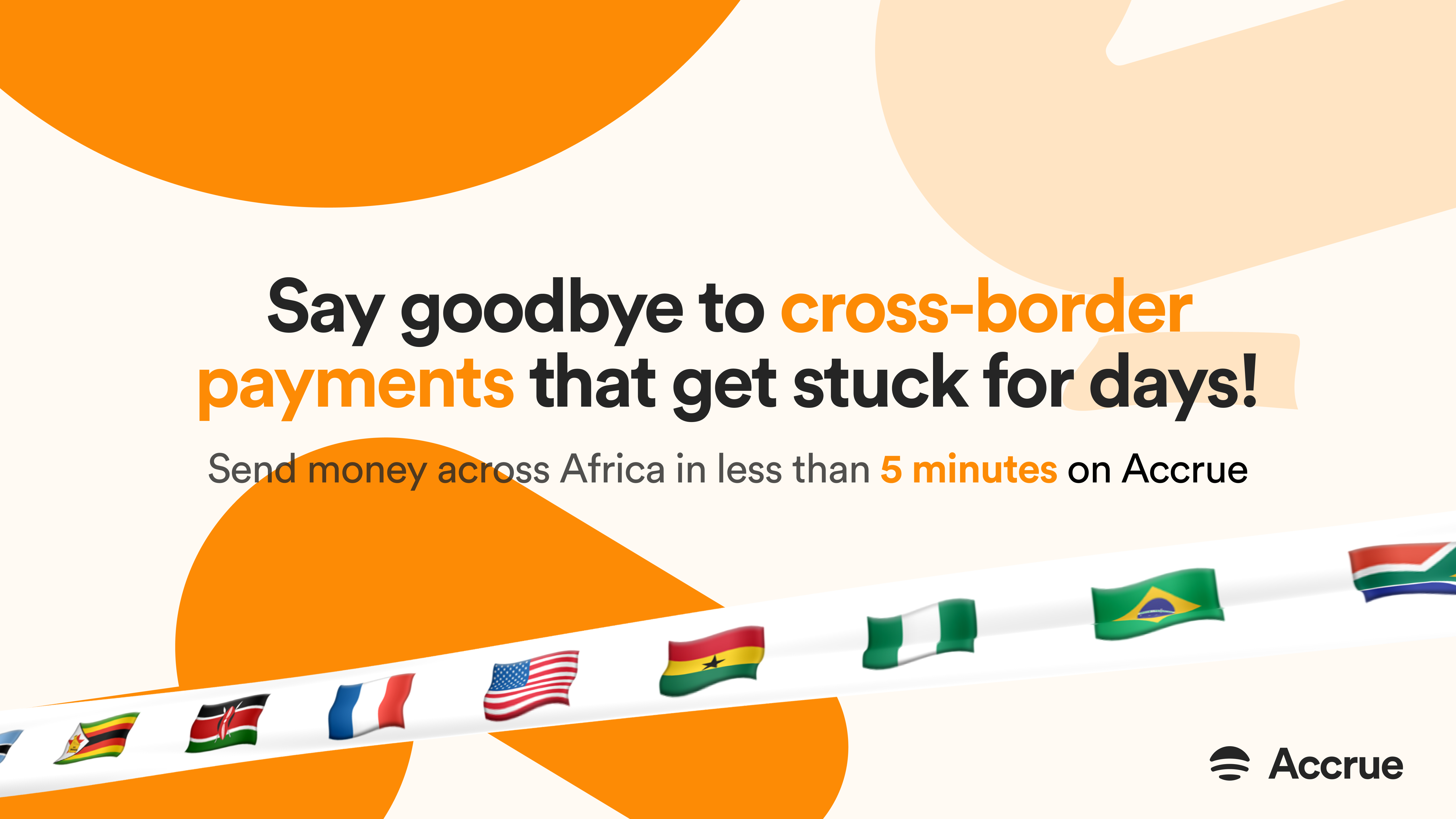 Accrue: Transforming Cross-Border Payments and Investments in Africa