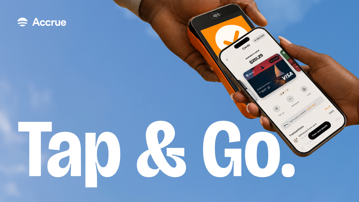 Spending Just Got Better With Accrue Contactless Virtual Dollar Card