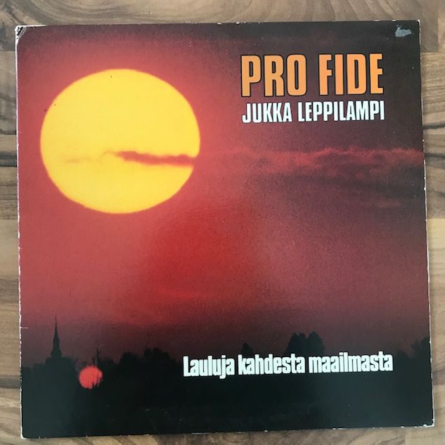 Pro Fide, Jukka Leppilampi Lauluja Kahdesta Maailmasta LP undefined