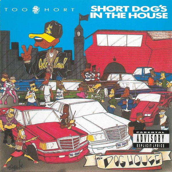 Too Short Short Dog's in the House Oheistarvikkeet 