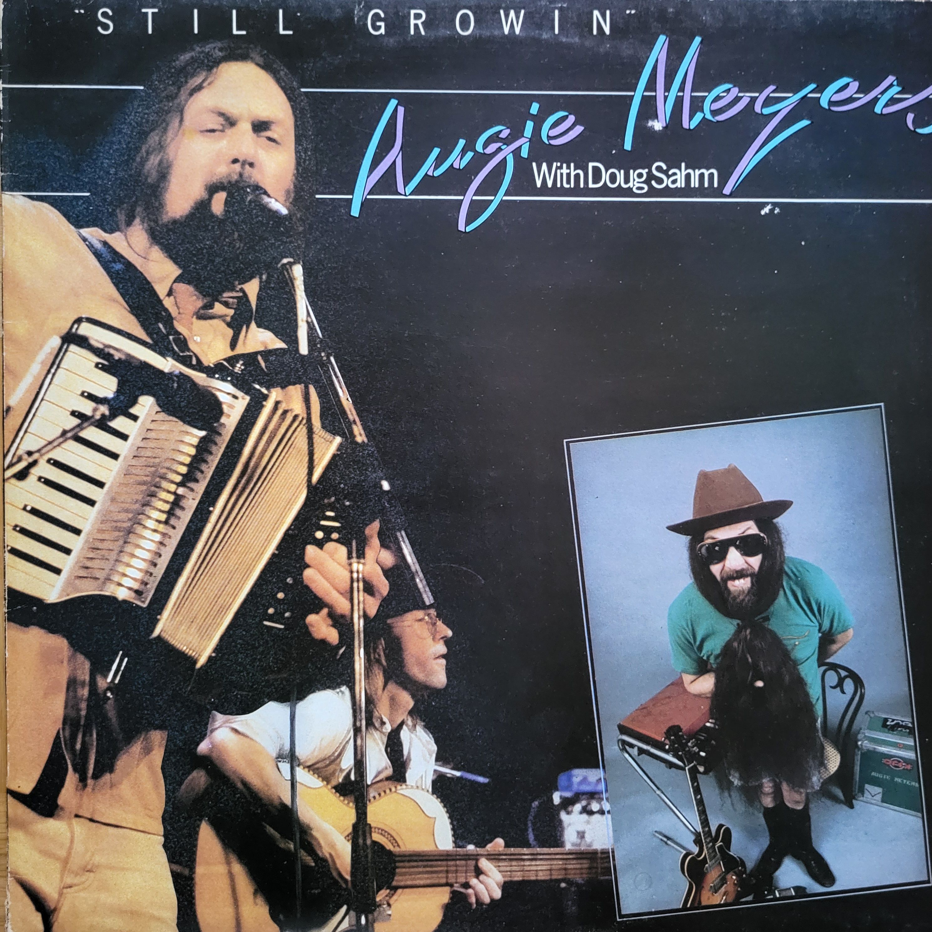 Augie Meyers with Doug Sahm Still growin LP 