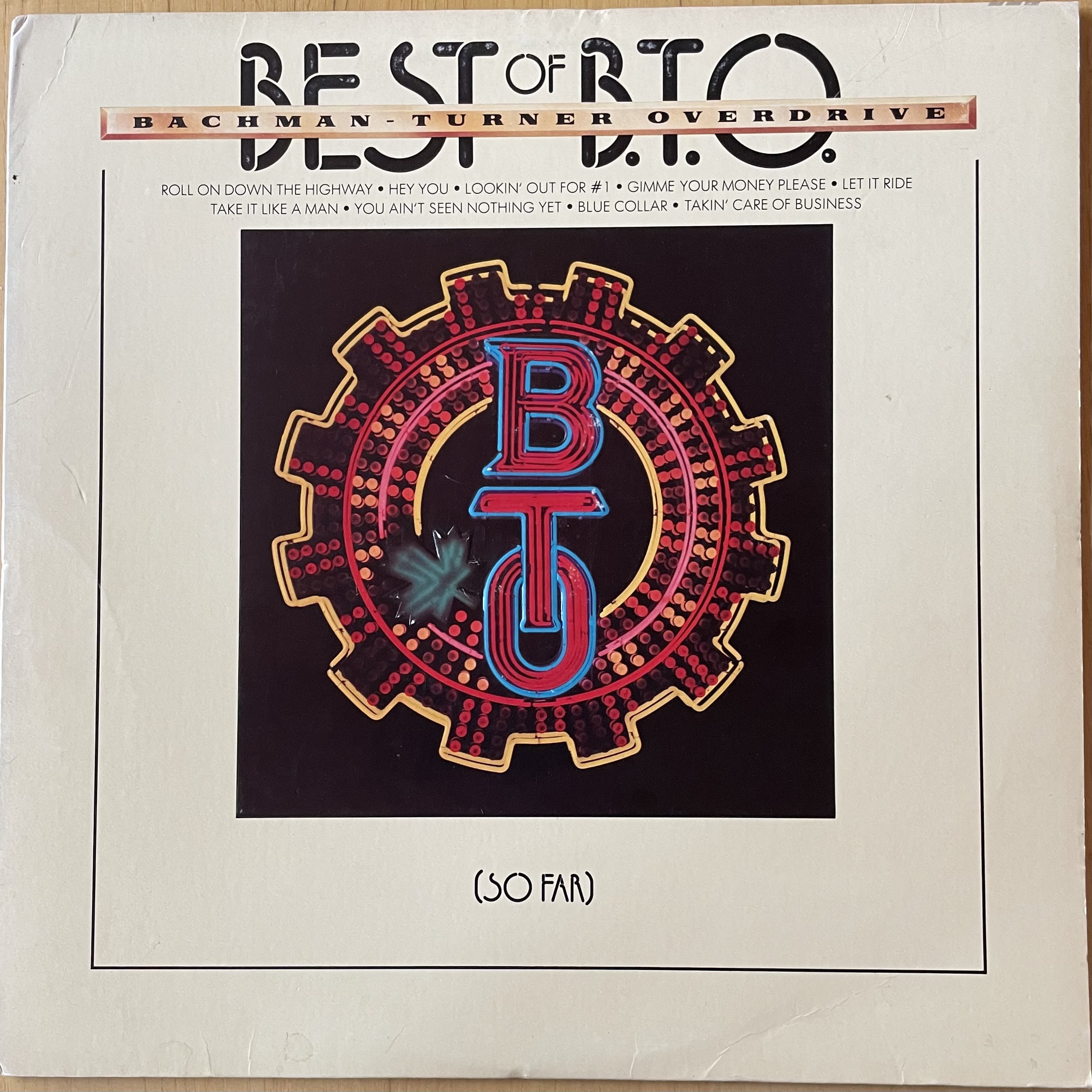 Bachman-Turner Overdrive Best Of B.T.O. (So Far) LP 