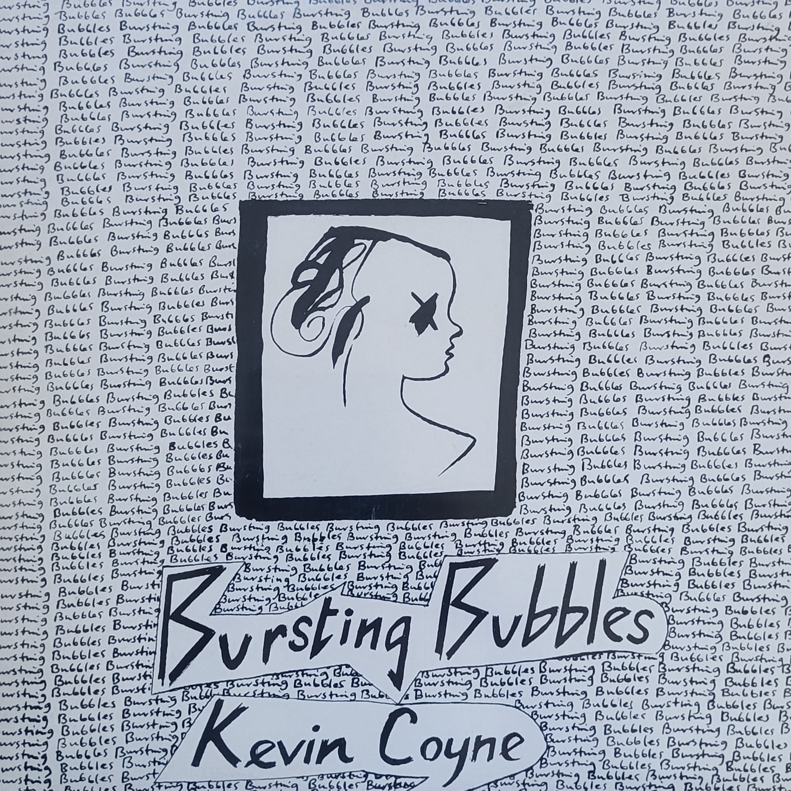 Kevin Coyne Bursting Bubbles LP 