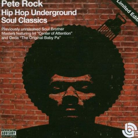 Pete Rock feat. InI & Deda Hip Hop Underground Soul Classics (Previously Unreleased Soul Brother Masters) (2CD) Oheistarvikkeet 