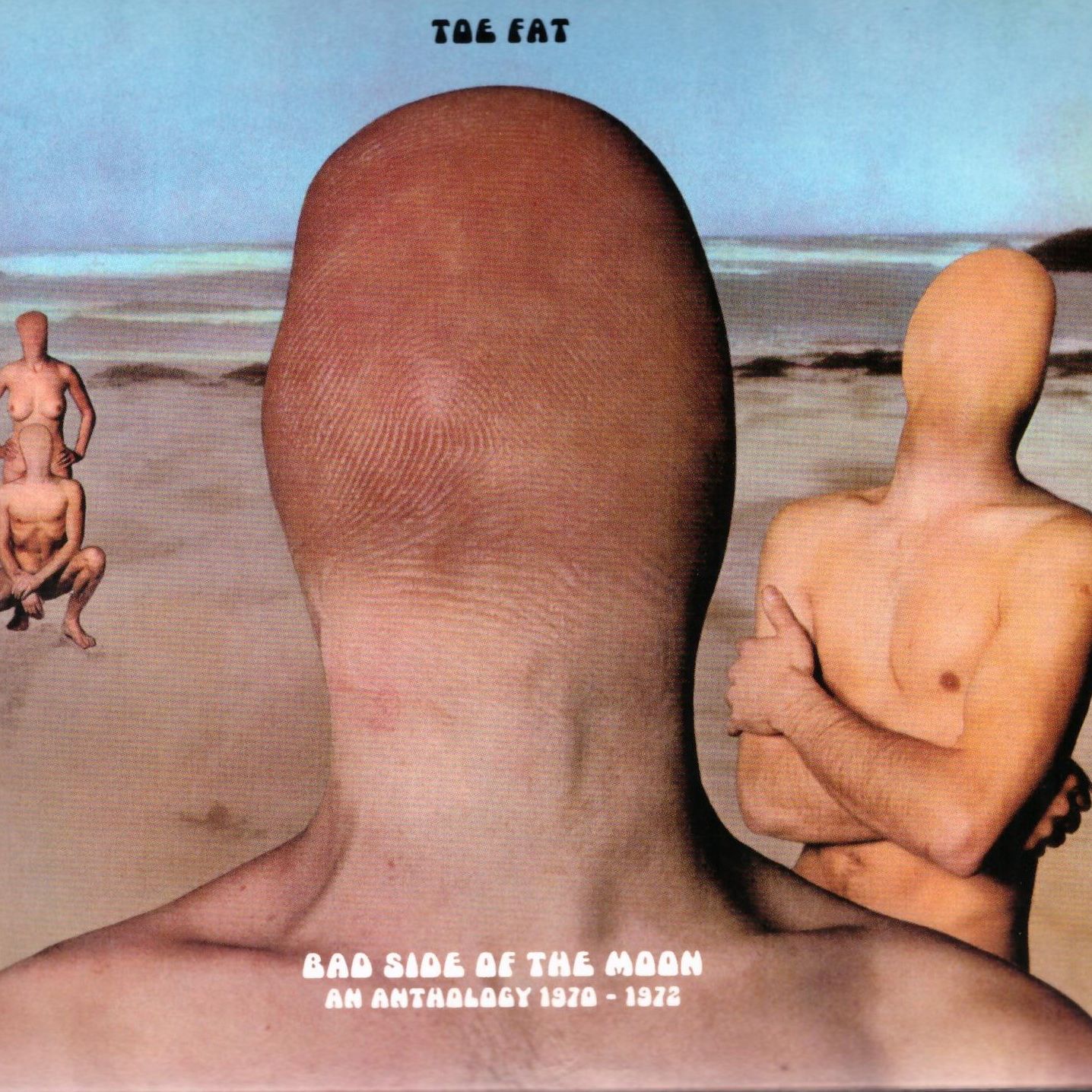 Toe Fat  Toe Fat - Bad Side of the Moon - An Anthology 1970-1972 Oheistarvikkeet 