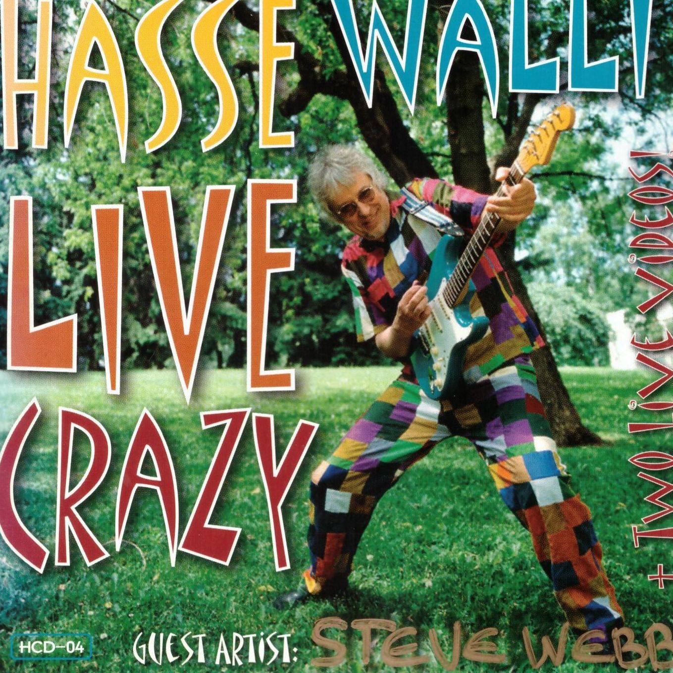 Hasse Walli Live Crazy Oheistarvikkeet 