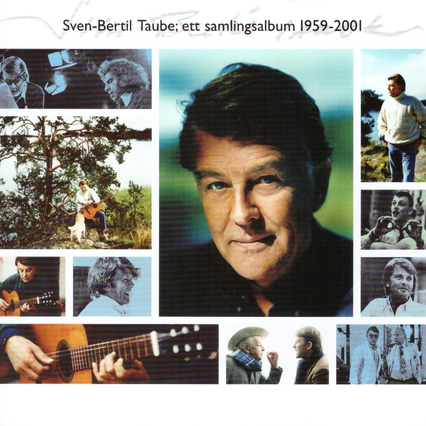 Sven-Bertil Taube Ett samlingsalbum 1959-2001 Oheistarvikkeet 