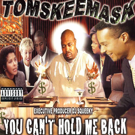 Tom Skeemask You Can't Hold Me Back Oheistarvikkeet 