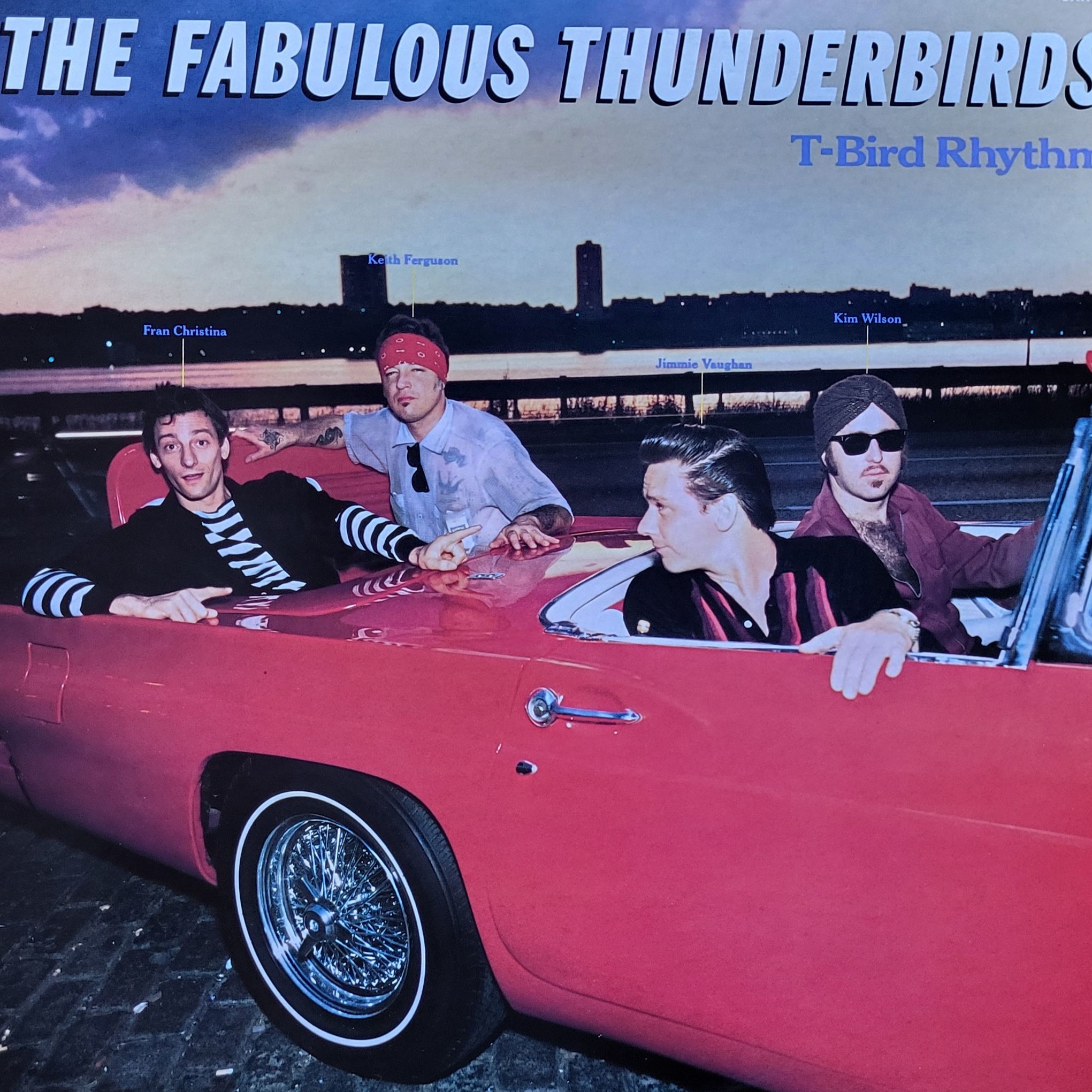 Fabulous Thunderbirds T-Bird Rhythm LP 