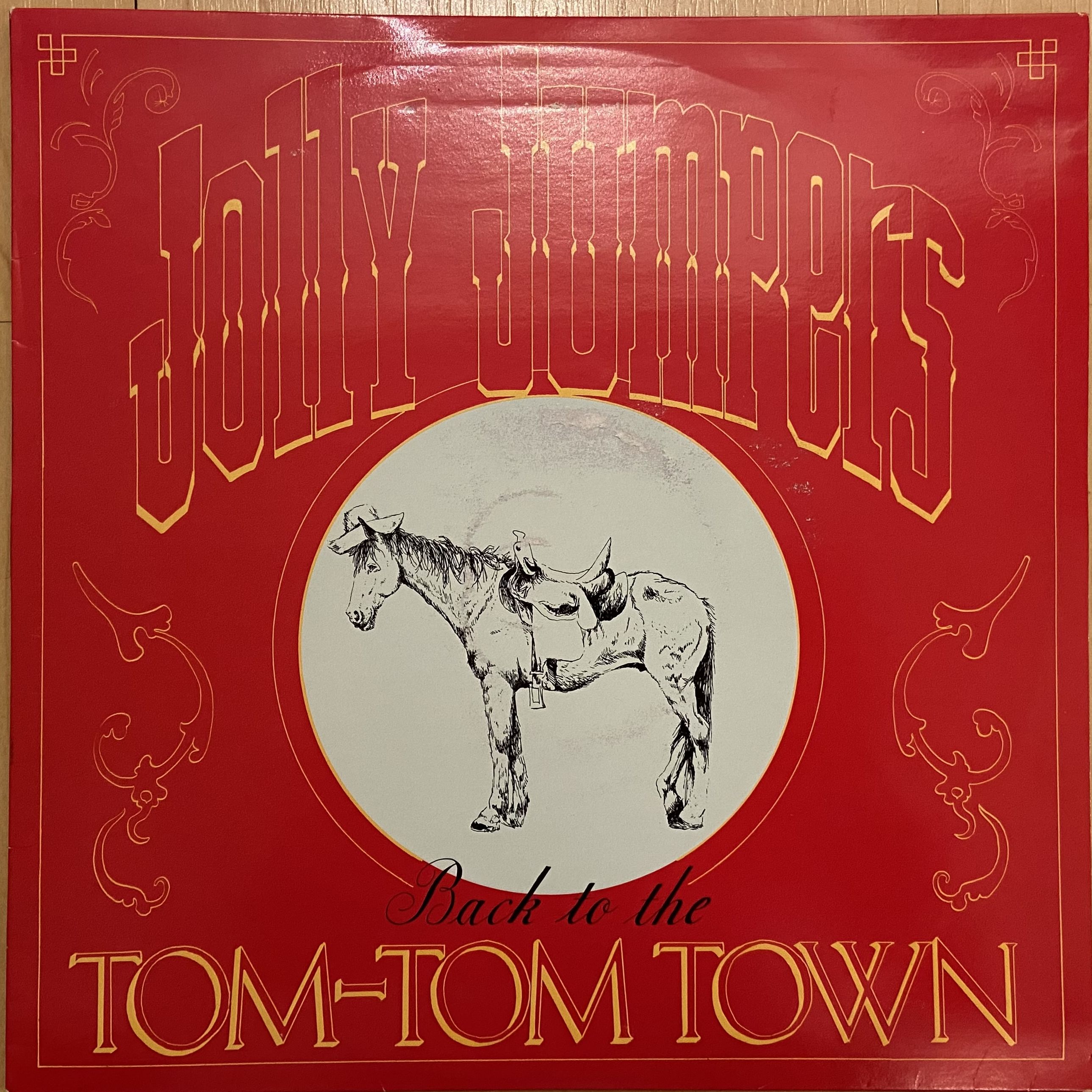 Jolly Jumpers Back to the Tom-Tom Town LP 