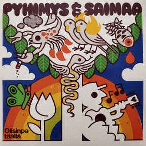 Pyhimys & Saimaa – Olisinpa Täällä 2LP LP