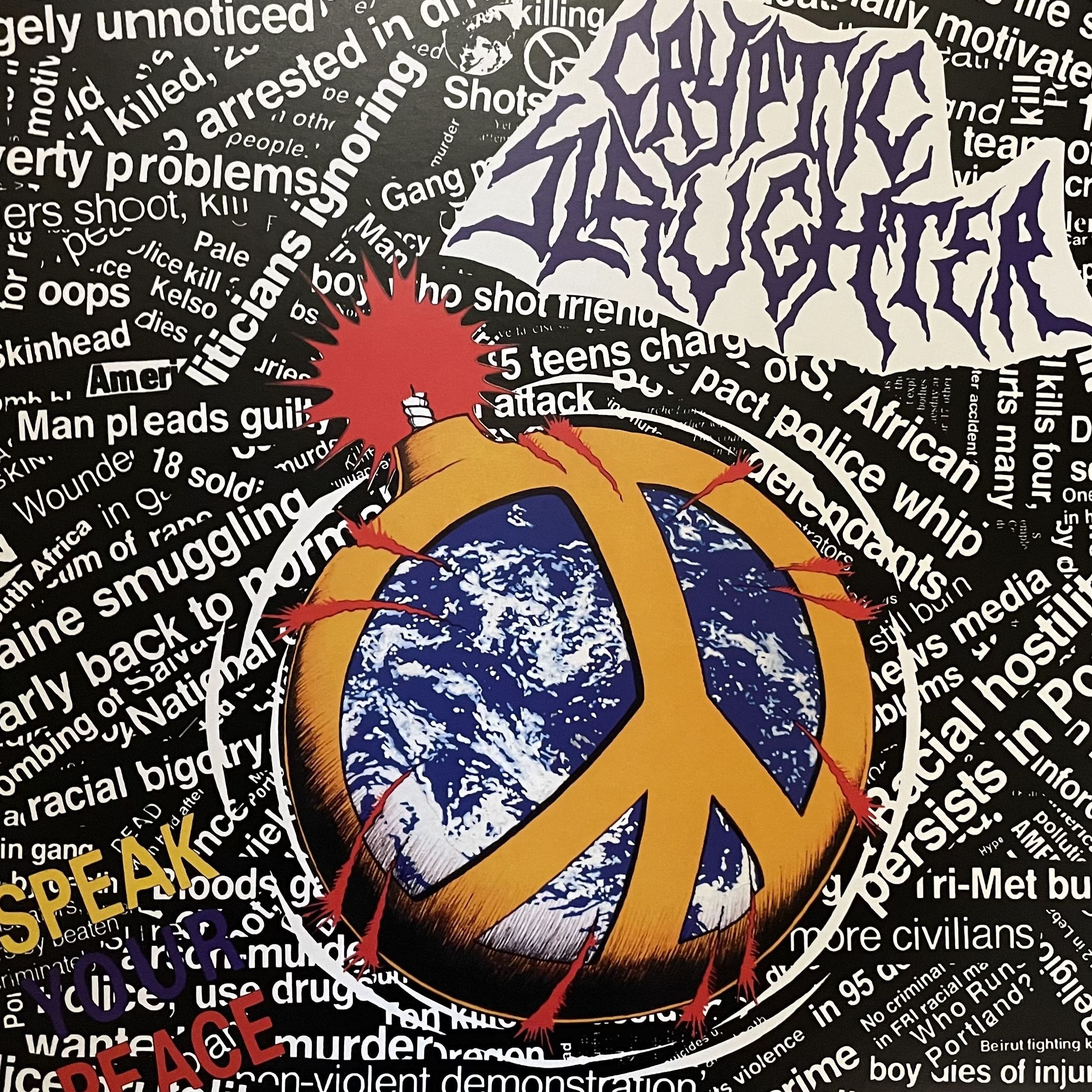 Cryptic Slaughter Speak your Peace LP