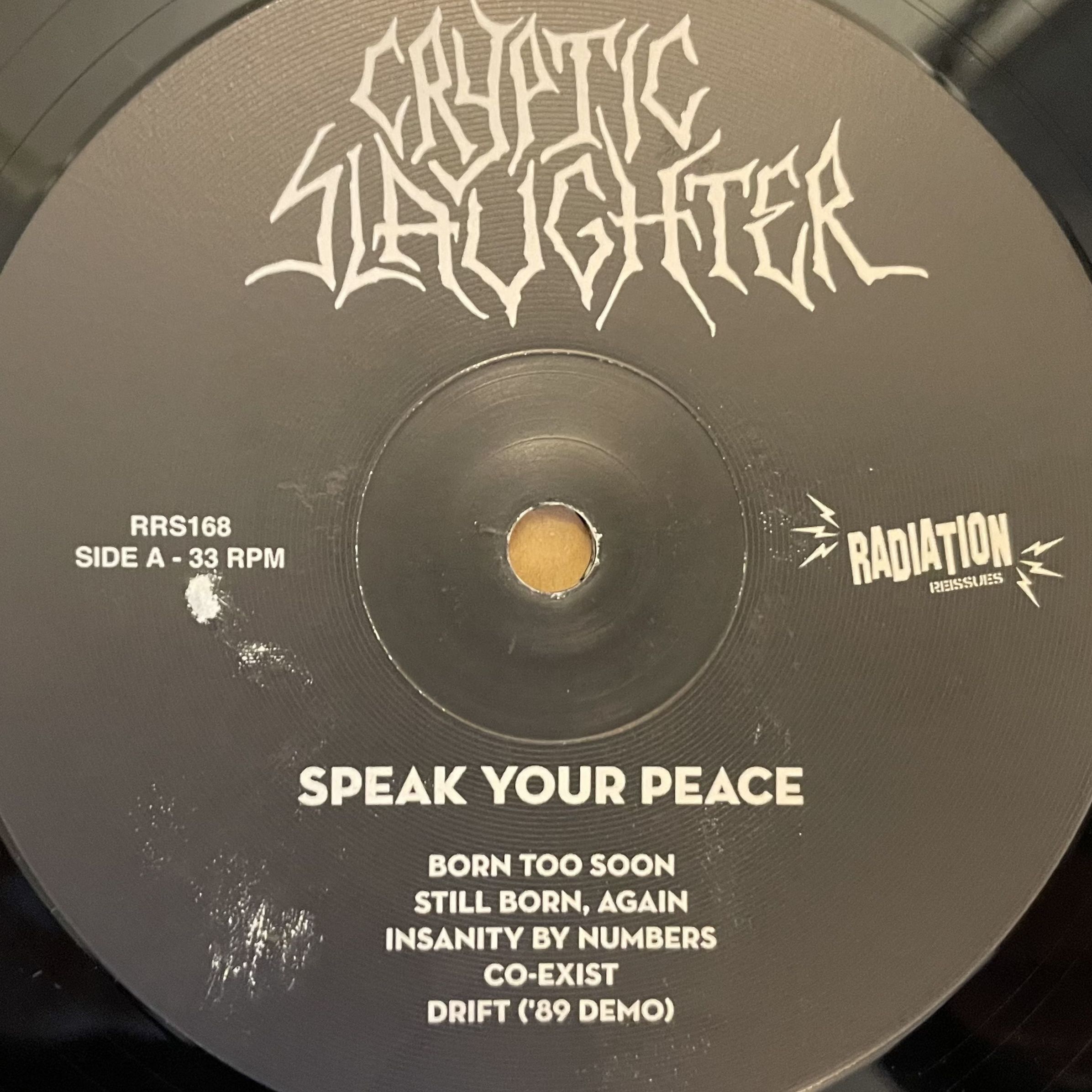 Cryptic Slaughter Speak your Peace LP