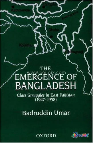 The emergence of Bangladesh - Badruddin Umar | BoiMix