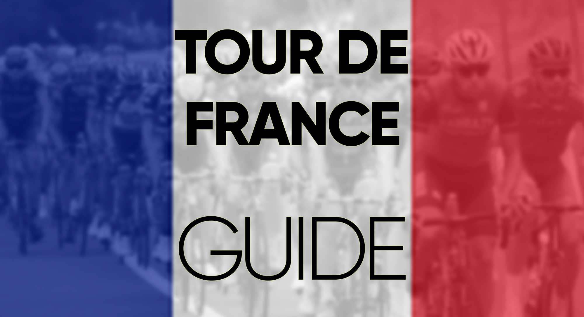 Tour de France 2020 Guide