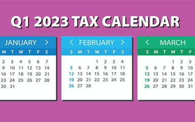 Q1 2023 Tax Calendar