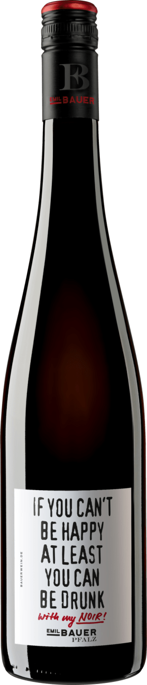 2023 Emil Bauer »If you can’t be happy...« Cuvée Noir