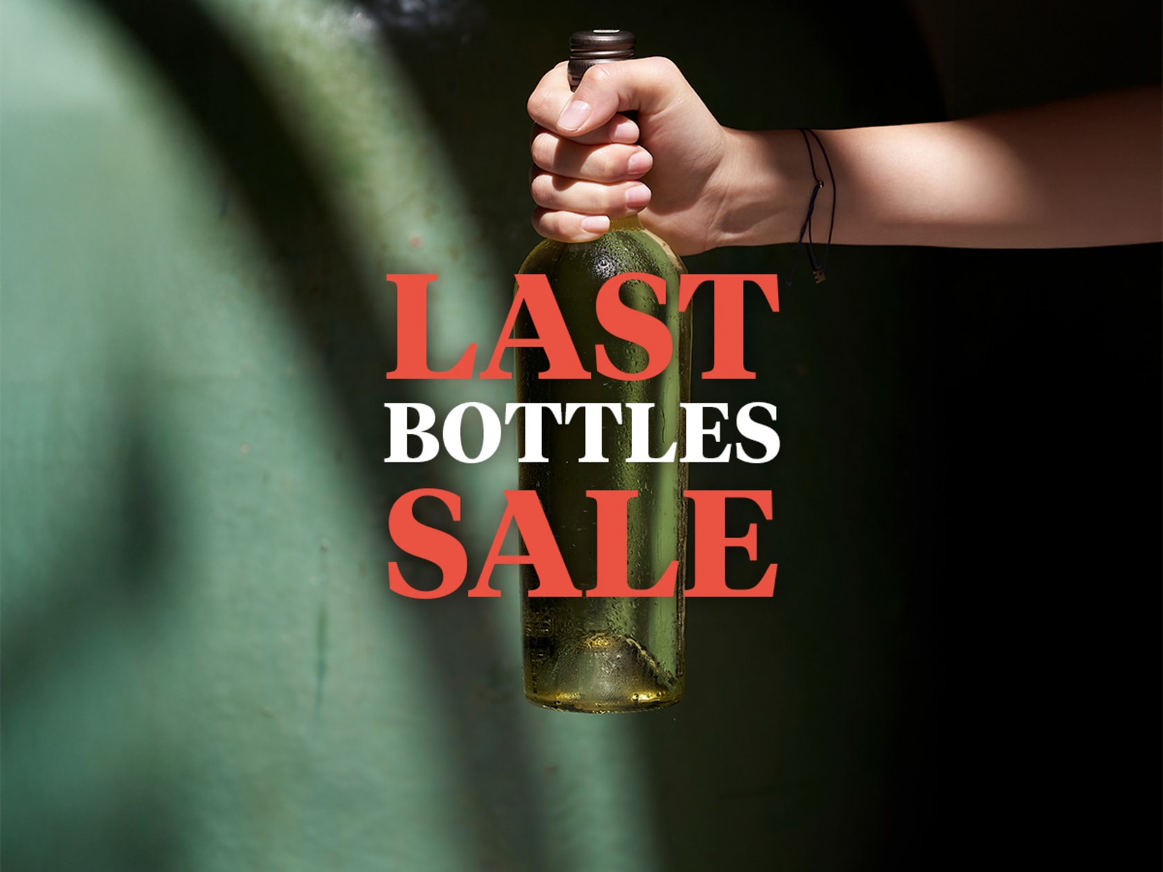 Last Bottles Sale