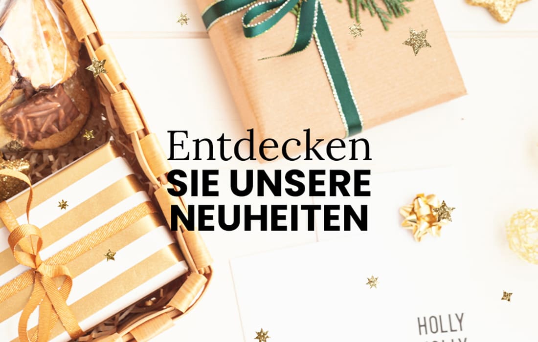 Unsere Neuheiten