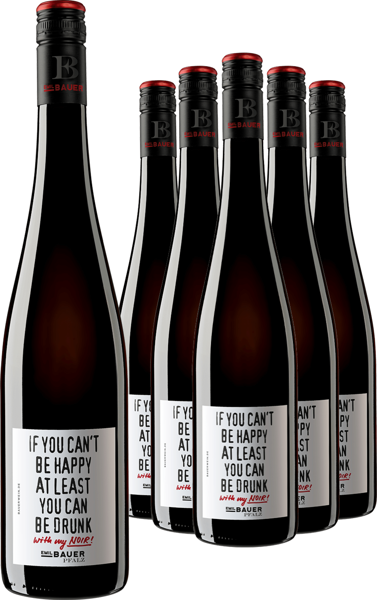 5+1-PAKET Emil Bauer »If you can’t be happy at least you can be drunk - with my noir« 2023