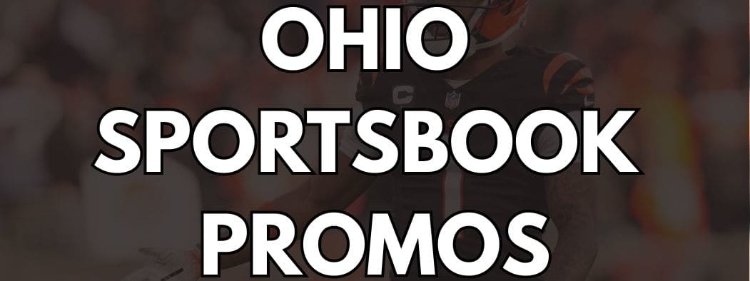 Best Ohio Sportsbook Promos: Claim $5,000+ in OH Sports Betting Promos (Jan. 8)