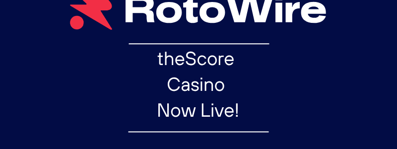 theScore Casino Is Live in Alberta: Sign Up Today and Explore the New Platform