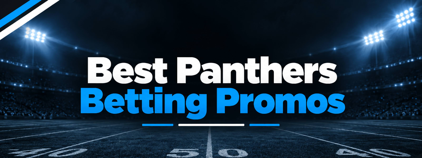 Best Carolina Panthers Betting Promo Codes: Claim Over $3,000 for Panthers Odds