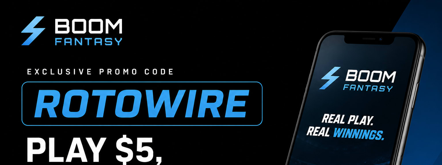 Boom Fantasy Promo Code ROTOWIRE: Get $55 in Lineups for June 2026