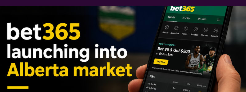 bet365 Officially Joins Alberta's Regulated iGaming Market Ahead of July 13