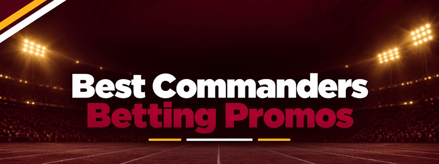 Best Washington Commanders Betting Promo Codes: Claim Over $4,000 for Commanders Odds