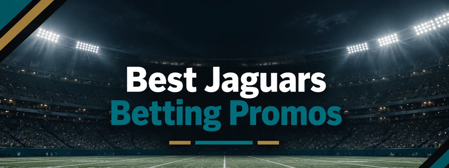 Best Jacksonville Jaguars Betting Promos: Claim Over $1,700 for Jaguars Games