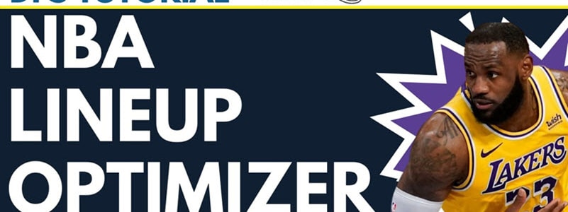 RW Tutorials: NBA DFS Lineup Optimizer Tutorial