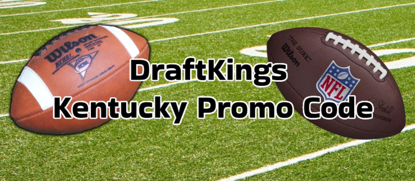 DraftKings Sportsbook Kentucky Promo Code: Pre-Register Today, Get $200 in  Bonus Bets