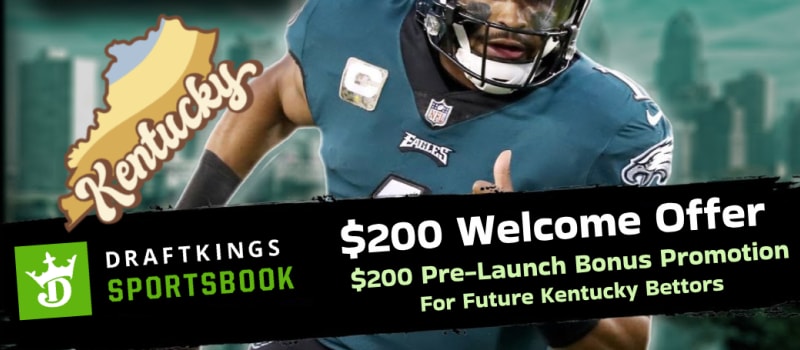DraftKings Kentucky Promo Offer | Pre-Register & Get $200 Bonus Bets - Vimarsana News