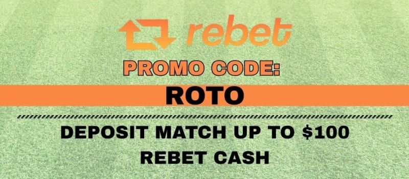 Rebet Promo Code ROTO : Up To $100 Deposit Match