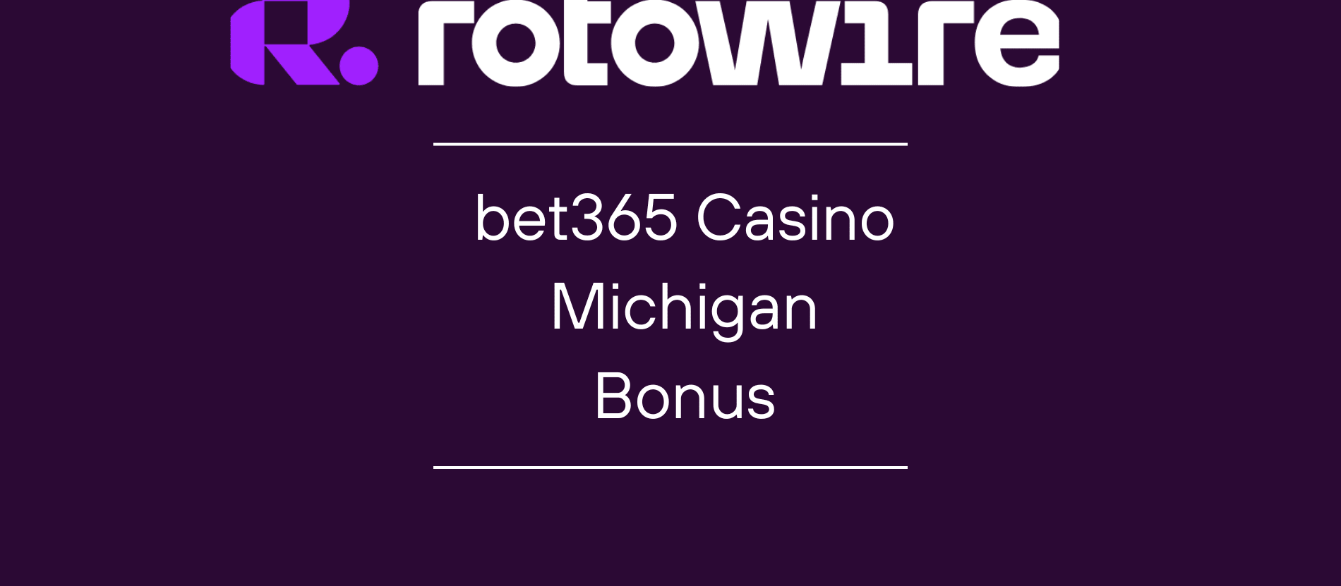 bet365 Casino Michigan Goes Live in With $1K Deposit Match & Up to 1K Spins