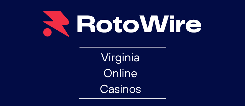 Best Virginia Online Casinos (2026): Best VA Casino Sites Available