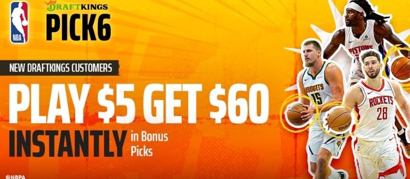 DraftKings Pick 6 Promo: Get $60 in Bonus Picks Today (Jan. 26)