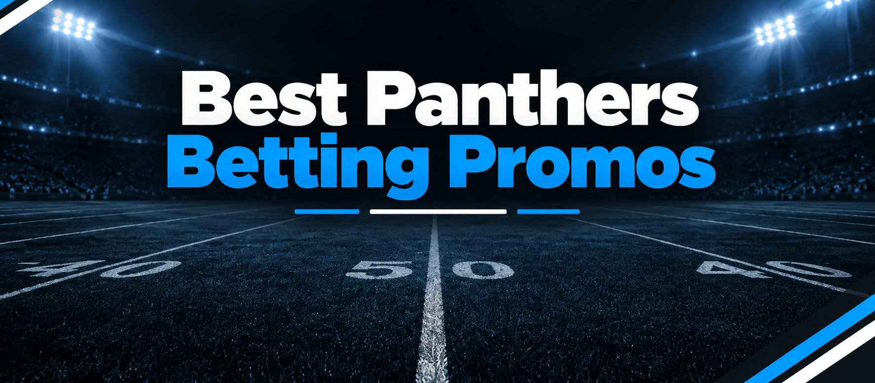 Best Carolina Panthers Betting Promo Codes: Claim Over $3,000 for Panthers Odds