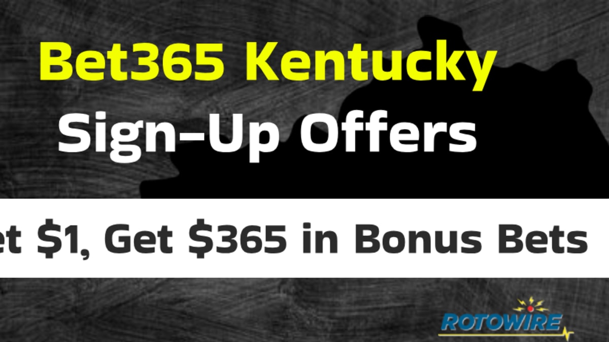 Bet365 Kentucky Promo Code Best Sign-Up Offer Bet $1, Get $365