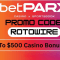 betPARX Promo Code ROTOWIRE: Up to $500 Back + 500 Bonus Spins on Sahara Riches Collect 'Em Max