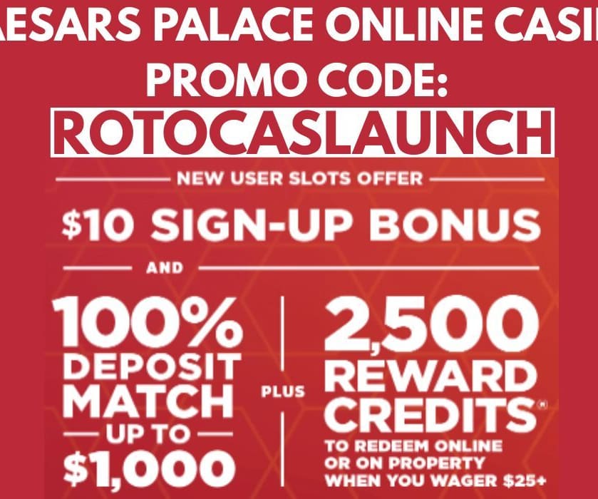 Newest No Deposit Casino Bonus Code ROTOCASLAUNCH: Unlock $10 Free Play From Caesars Casino