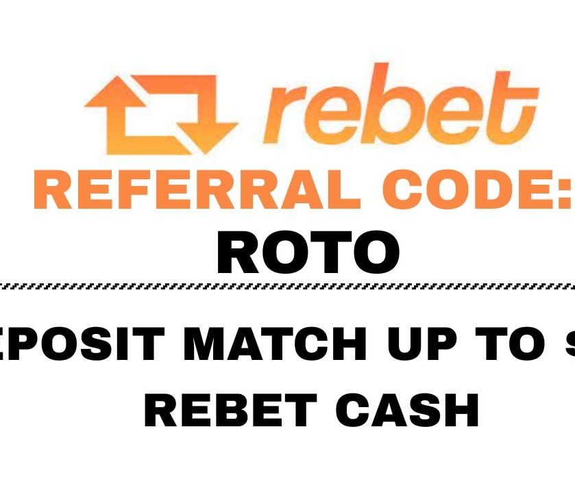 Rebet Referral Code ROTO: Deposit Match up to $100 Rebet Cash (11/28)