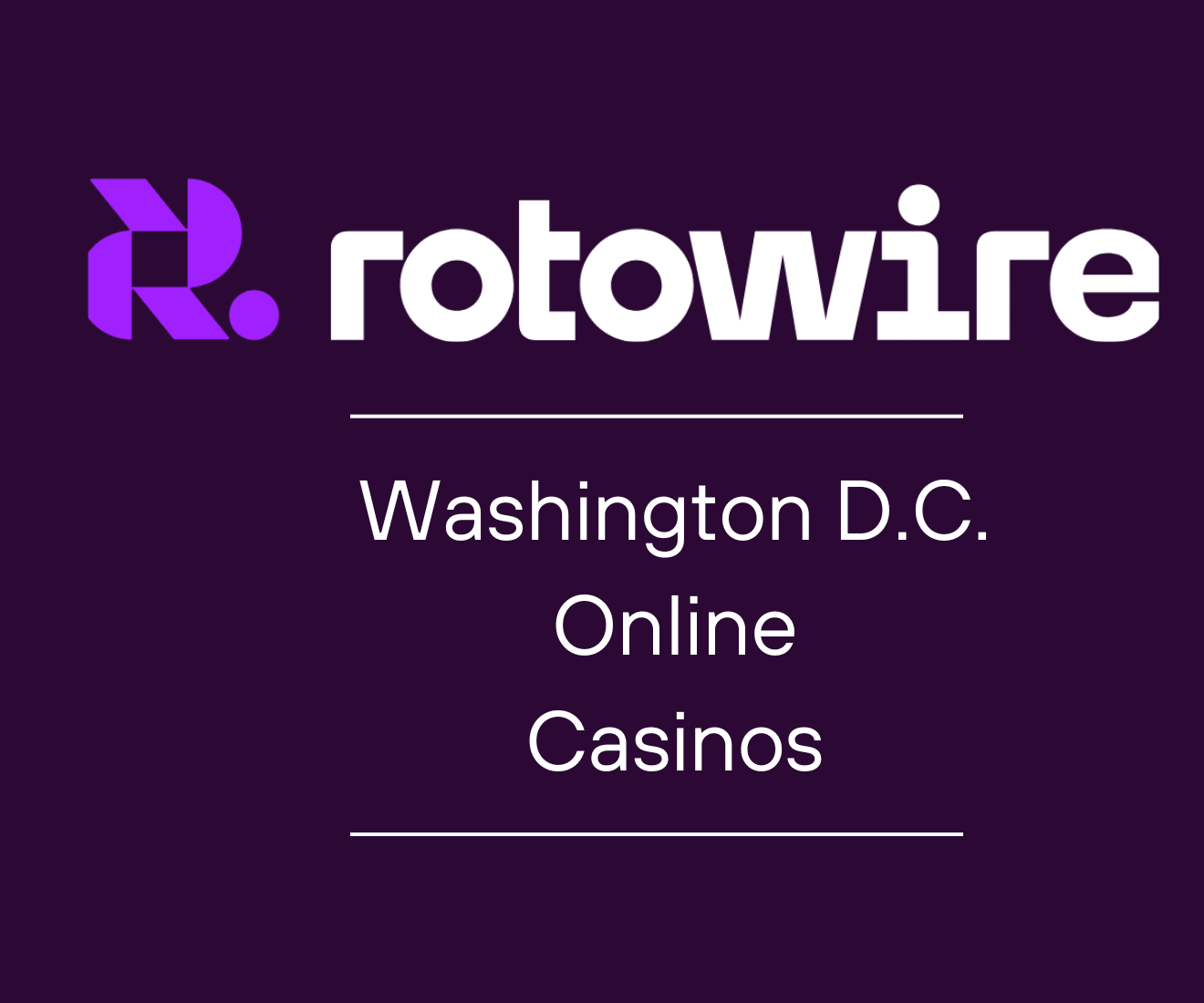 Washington D.C. Online Casinos: Top Picks for May, 2026
