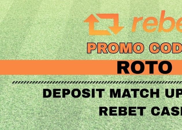 Rebet Promo Code ROTO: Deposit Match up to $100 Rebet Cash (July 2026)