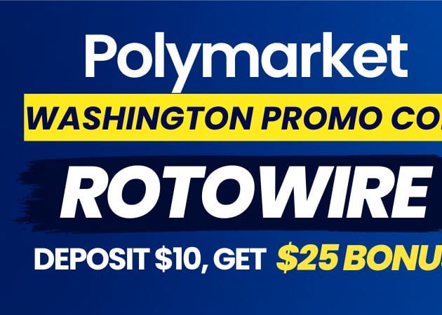 Polymarket Washington Promo Code ROTOWIRE: Deposit $10, Get $25