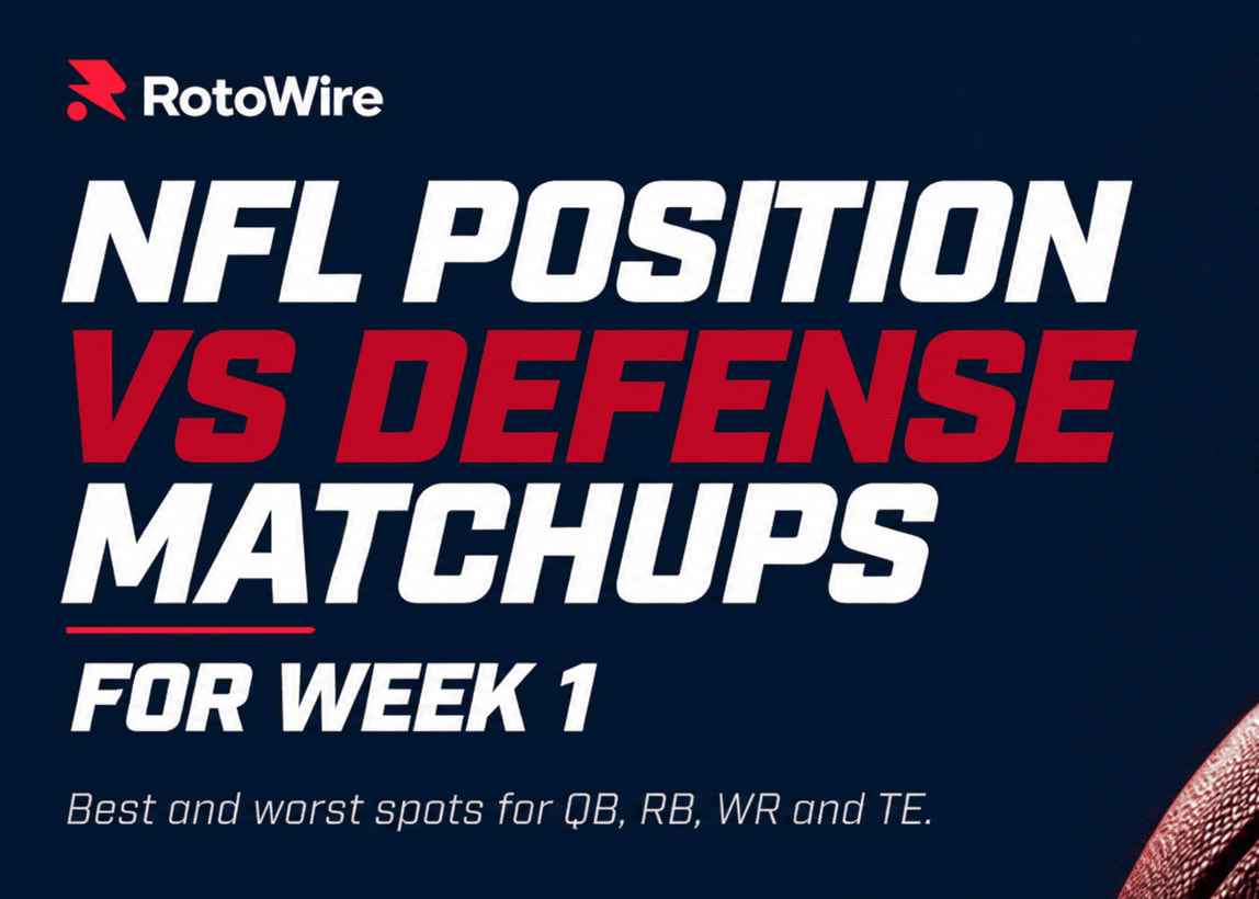 NFL Defense vs. Position (Week 1): Matchups to Target & Avoid This Week