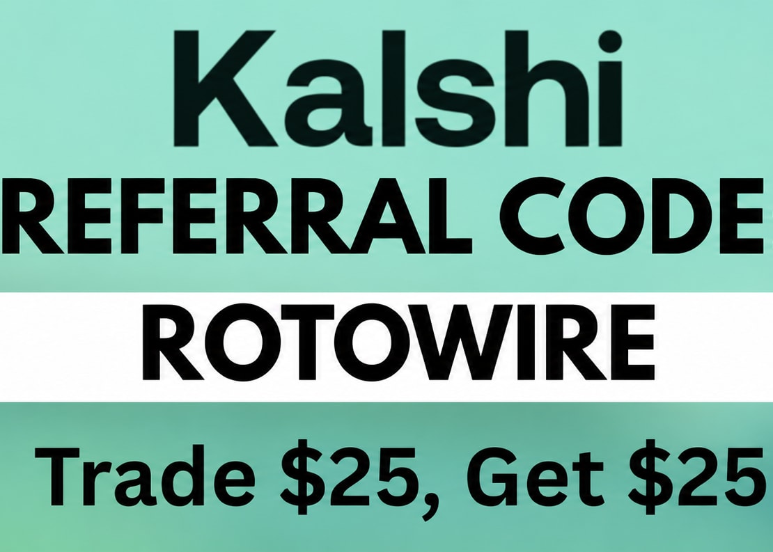 Kalshi Referral Code Extended: ROTOWIRE Gets $25 Bonus (October 2026)
